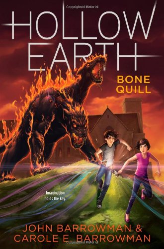 9781442489288: Bone Quill (Hollow Earth)