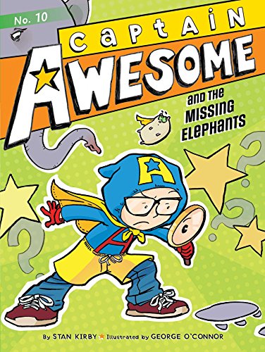 9781442489943: Captain Awesome and the Missing Elephants: Volume 10 (Captain Awesome, 10)