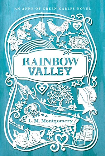 9781442490185: Rainbow Valley (An Anne of Green Gables Novel)