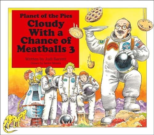 Beispielbild fr Cloudy with a Chance of Meatballs 3 : Planet of the Pies zum Verkauf von Better World Books