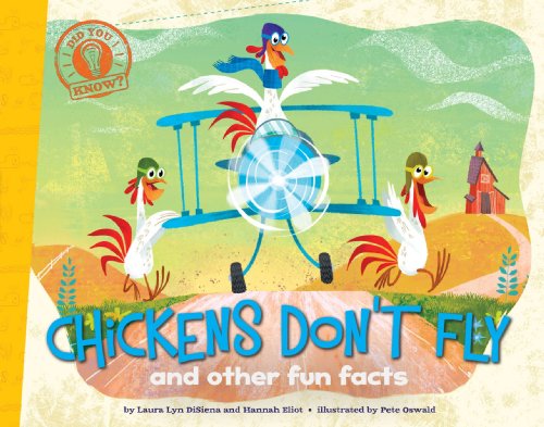 Beispielbild fr Chickens Don't Fly: and other fun facts (Did You Know?) zum Verkauf von Orion Tech