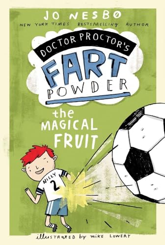 Stock image for The Magical Fruit (Doctor Proctor's Fart Powder) for sale by Elusive Moon Books