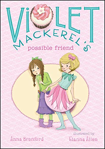 Stock image for Violet Mackerel's Possible Friend for sale by SecondSale