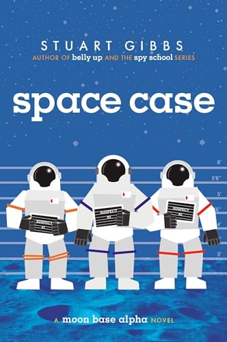 9781442494862: Space Case: A Moon Base Alpha Novel