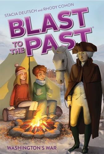 Stock image for Washington's War (Blast to the Past Book 7) for sale by Your Online Bookstore