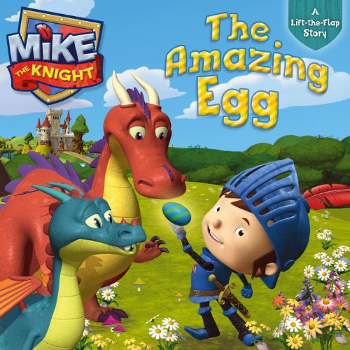 Stock image for The Amazing Egg (Mike the Knight) for sale by Wonder Book