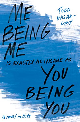 Imagen de archivo de Me Being Me Is Exactly As Insane As You Being You a la venta por Better World Books: West