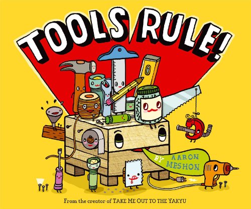 Stock image for Tools Rule! for sale by HPB-Movies
