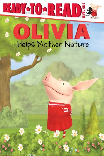 9781442496644: OLIVIA Helps Mother Nature (Olivia TV Tie-in)
