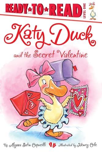 Stock image for Katy Duck and the Secret Valentine: Ready-to-Read Level 1 for sale by HPB-Diamond