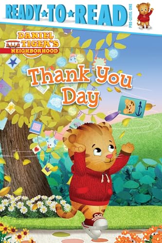 9781442498334: Thank You Day: Ready-to-Read Pre-Level 1 (Daniel Tiger's Neighborhood)