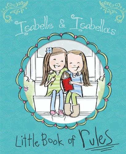 9781442499805: Isabelle & Isabella's Little Book of Rules