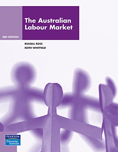 9781442506916: The Australian Labour Market