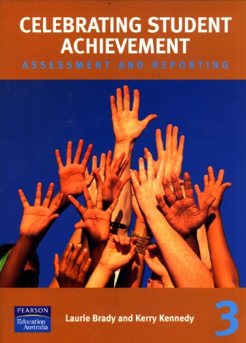 Imagen de archivo de Celebrating Student Achievement: Assessment and Reporting a la venta por Masalai Press