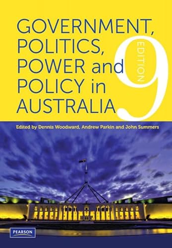 9781442508736: Government, Politics, Power and Policy in Australia