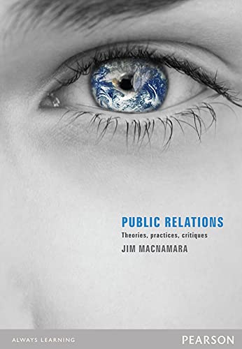 Stock image for Public Relations: Theories, Practices, Critiques - EXPRESS to AUSTRALIA, NEW ZEALAND for sale by Save On Books