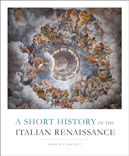 Beispielbild fr A Short History of the Italian Renaissance zum Verkauf von Chiron Media
