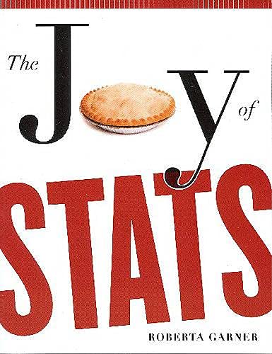 9781442600379: The Joy of Stats: A Short Guide to Introductory Statistics in the Social Sciences