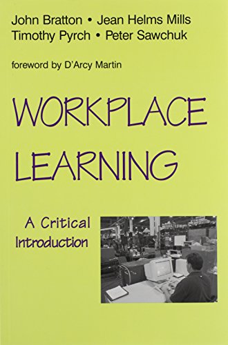 Beispielbild fr Workplace Learning : A Critical Introduction zum Verkauf von Better World Books