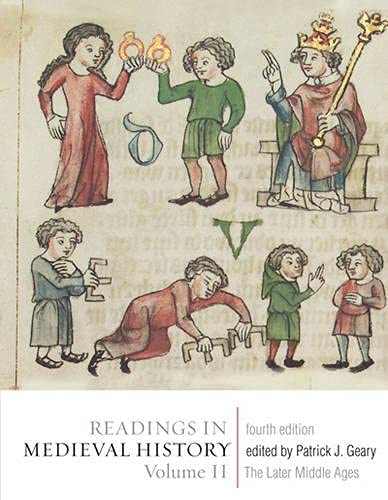 Stock image for Readings in Medieval History, Volume II: The Later Middle Ages, Fourth Edition for sale by Front Cover Books