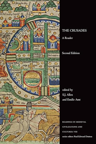 Beispielbild fr The Crusades: A Reader, Second Edition (Readings in Medieval Civilizations and Cultures) zum Verkauf von BooksRun