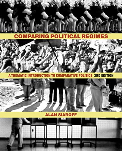 9781442607002: Comparing Political Regimes: A Thematic Introduction to Comparative Politics