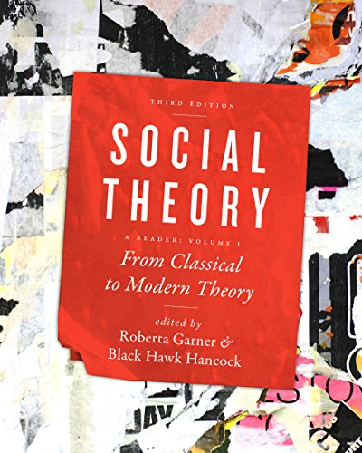 9781442607354: From Classical to Modern Theory (Volume 1): A Reader: From Classical to Modern Theory (Social Theory: From Classical to Modern Theory)