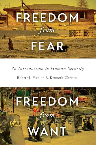 Stock image for Freedom from Fear, Freedom from Want: An Introduction to Human Security for sale by Zoom Books Company