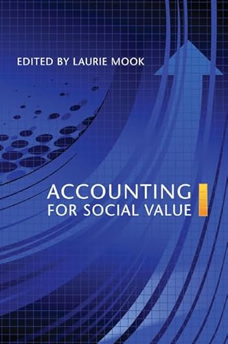 Stock image for Accounting for Social Value for sale by Better World Books: West