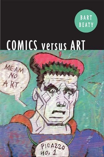 9781442612044: Comics Versus Art: Comics in the Art World