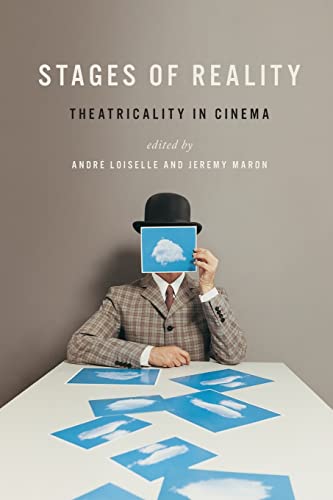 Stock image for Stages of Reality: Theatricality in Cinema for sale by AwesomeBooks