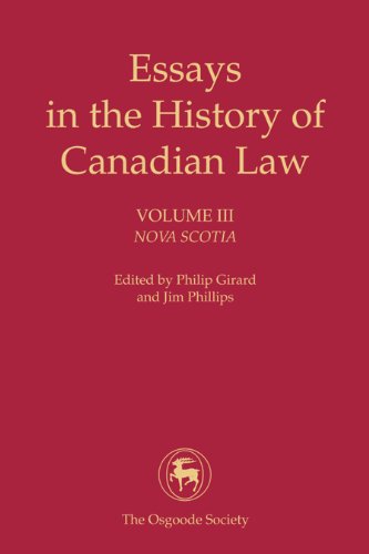 Imagen de archivo de Essays in the History of Canadian Law: Nova Scotia (III) a la venta por Benjamin Books