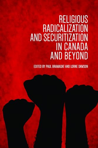 Beispielbild fr Religious Radicalization and Securitization in Canada and Beyond zum Verkauf von Atticus Books