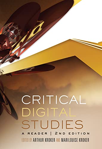 Beispielbild fr Critical Digital Studies: A Reader, Second Edition (Digital Futures) zum Verkauf von Atticus Books