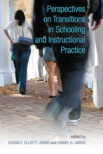 Stock image for Perspectives on Transitions in Schooling and Instructional Practice for sale by Benjamin Books