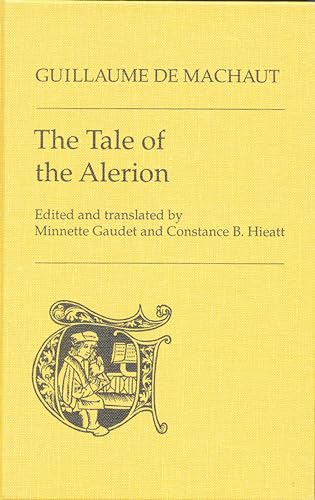 Stock image for The Tale of the Alerion (Toronto Medieval Texts and Translations) for sale by Atticus Books