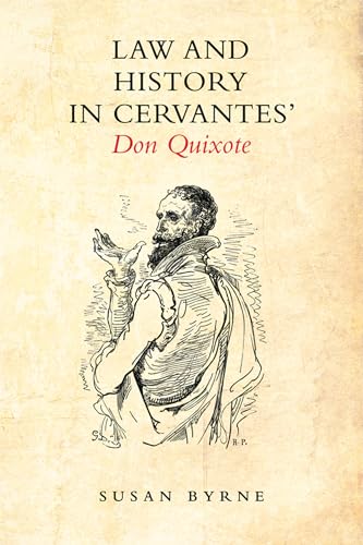 Stock image for Law and History in Cervantes' Don Quixote for sale by ThriftBooks-Atlanta