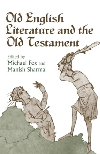 Imagen de archivo de Old English Literature and the Old Testament (Toronto Anglo-Saxon) a la venta por Benjamin Books