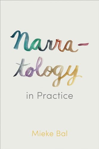 Stock image for Narratology in Practice for sale by SecondSale