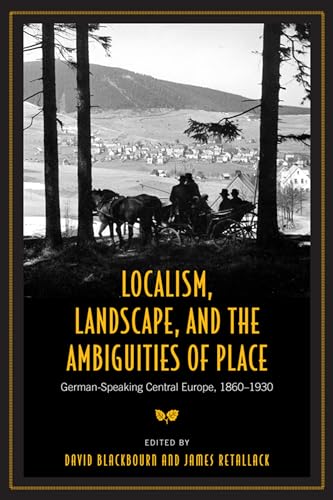 Beispielbild fr Localism, Landscape, and the Ambiguities of Place zum Verkauf von Blackwell's