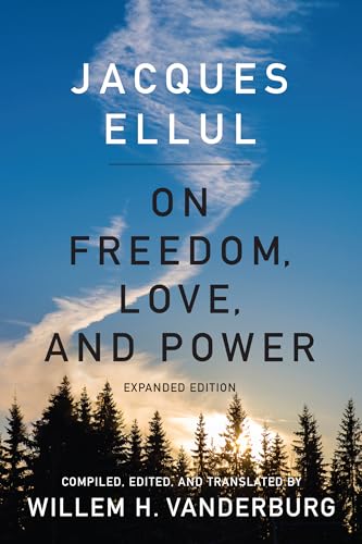 Stock image for On Freedom, Love, and Power: Expanded Version for sale by Books Puddle