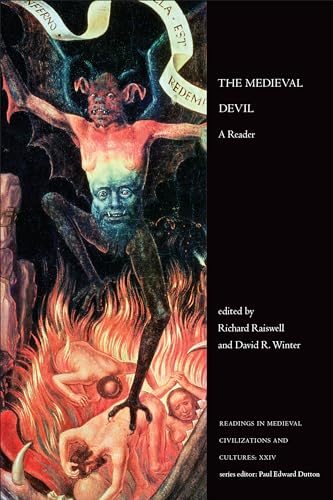 Imagen de archivo de The Medieval Devil: A Reader (Readings in Medieval Civilizations and Cultures) a la venta por Atticus Books