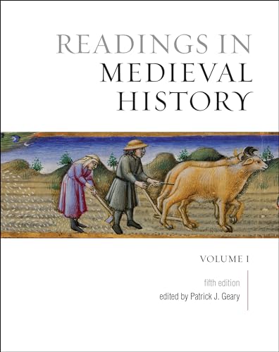 Imagen de archivo de Readings in Medieval History, Volume I: The Early Middle Ages, Fifth Edition a la venta por Benjamin Books