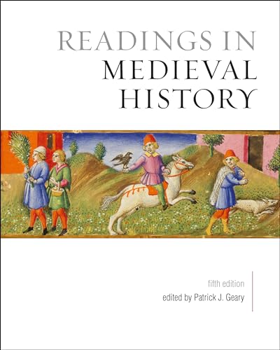 

Readings in Medieval History, Fifth Edition