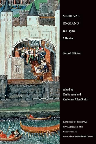 Beispielbild fr Medieval England, 500-1500: A Reader, Second Edition (Readings in Medieval Civilizations and Cultures) zum Verkauf von Atticus Books