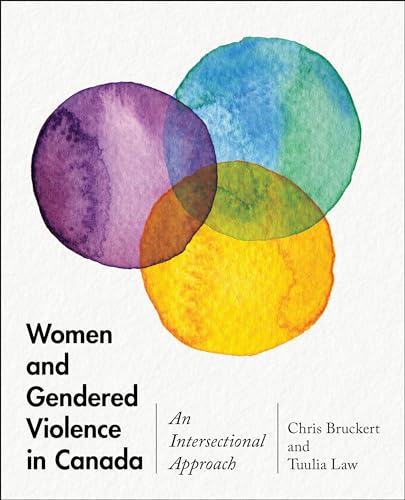Stock image for Women and Gendered Violence in Canada: An Intersectional Approach for sale by Books Unplugged