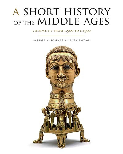 Stock image for A Short History of the Middle Ages, Volume II: From c.900 to c.1500, Fifth Edition for sale by Goodwill Books