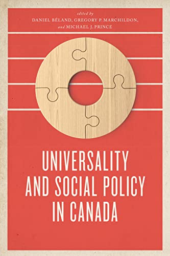Beispielbild fr Universality and Social Policy in Canada zum Verkauf von Revaluation Books