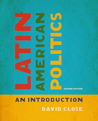 Imagen de archivo de Latin American Politics: An Introduction, Second Edition a la venta por BooksRun