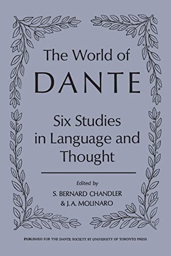 Stock image for The World of Dante: Six Studies in Language and Thought (Heritage) for sale by Lucky's Textbooks